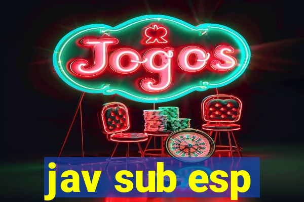 jav sub esp